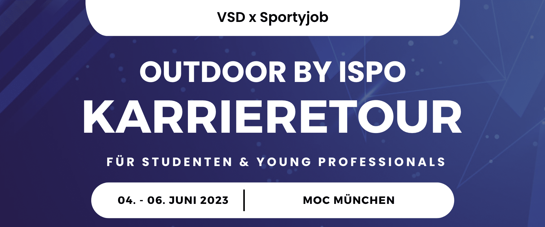 The OutDoor by ISPO Career Tour 2023 Your Entry into the Outdoor